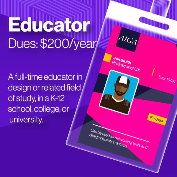 AIGA Educator Membership $200/year